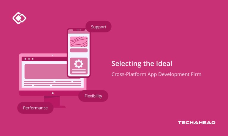 How to Choose the Best Cross-Platform App Development Company?