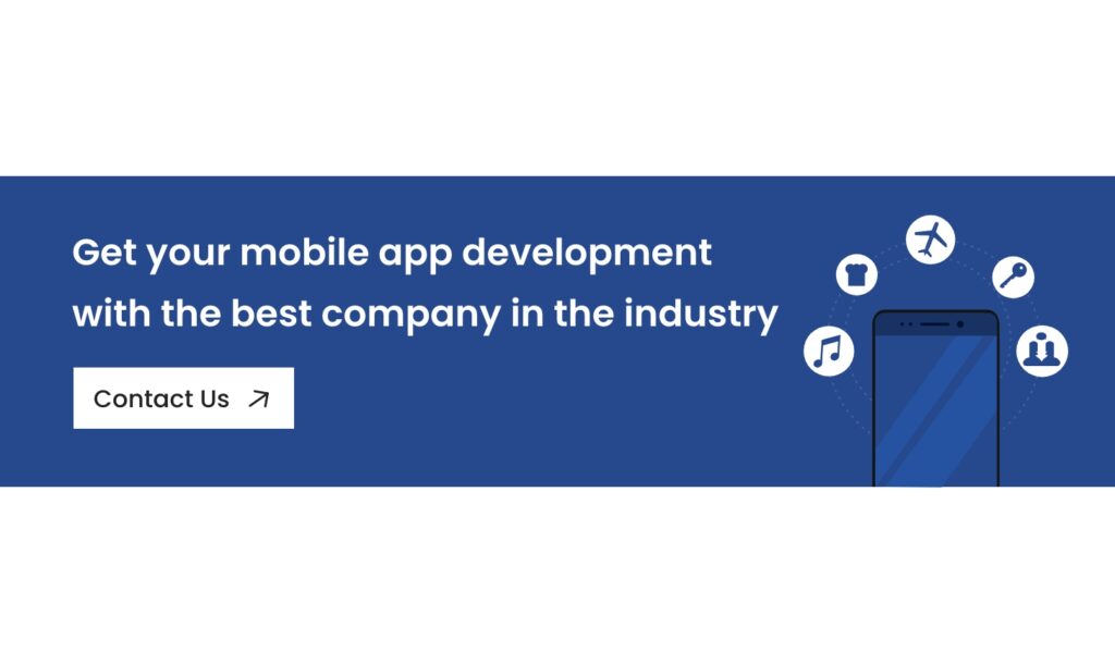 Get your mobile app development with the best company in the industry