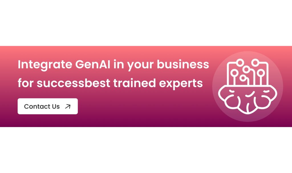 Integrate GenAI in your business for success - Contact us