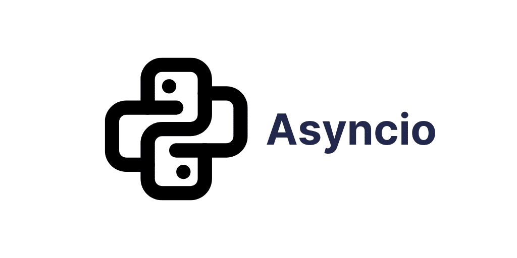 Asyncio