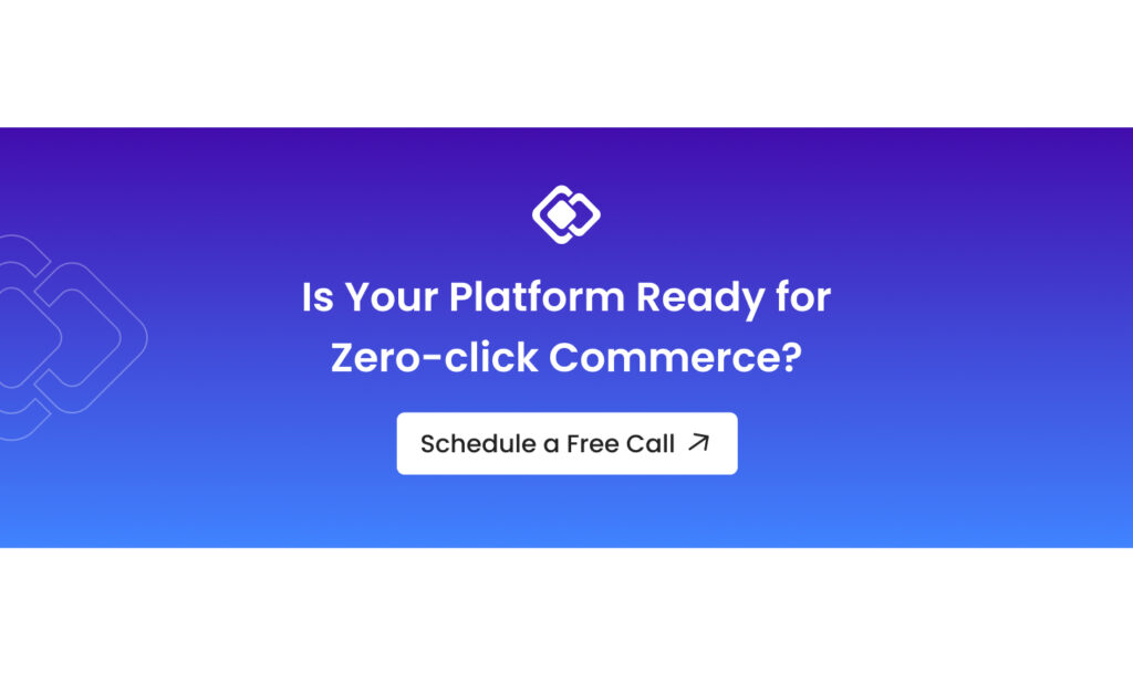 zero click commerce CTA