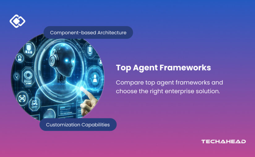 top agent frameworks