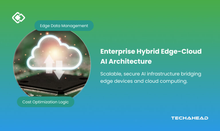 Understanding Hybrid Edge-Cloud AI Architecture for Enterprise Success