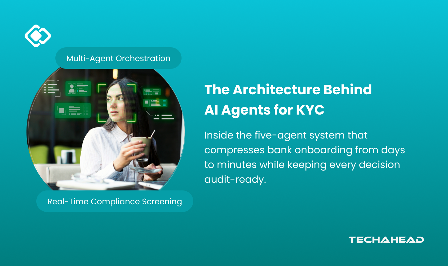 AI Agents for KYC & Customer Onboarding in Banking: Use Cases and Architecture