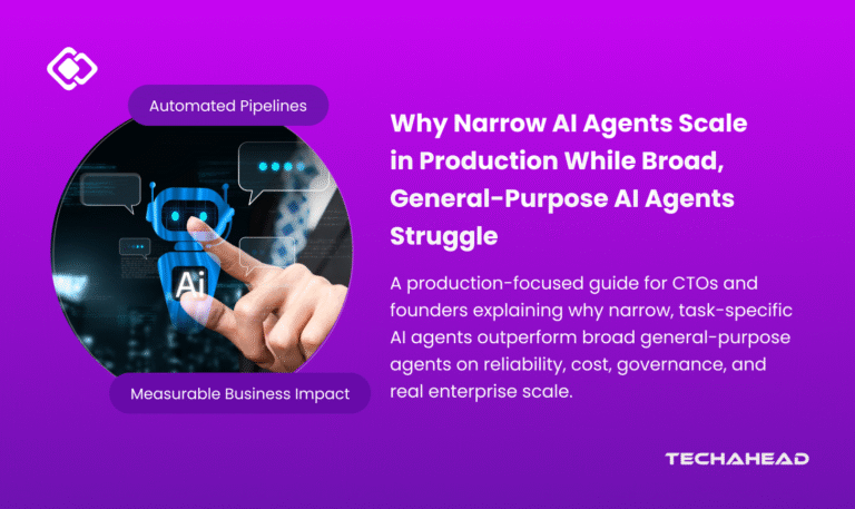 Agentic AI in Production 2026: Why Narrow Agents Scale, and Broader Ones Don’t