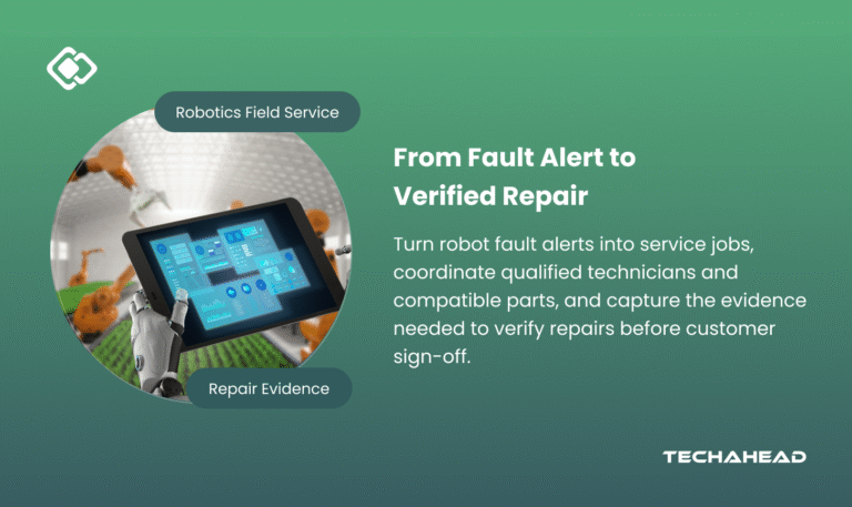 Robotics Field Service Management Software: Designing an End-to-End Field Service Workflow